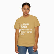 Autism Didn't Destroy Us Comfort Colors Tee