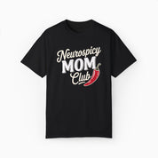 Neurospicy Mom Club Comfort Colors Tee
