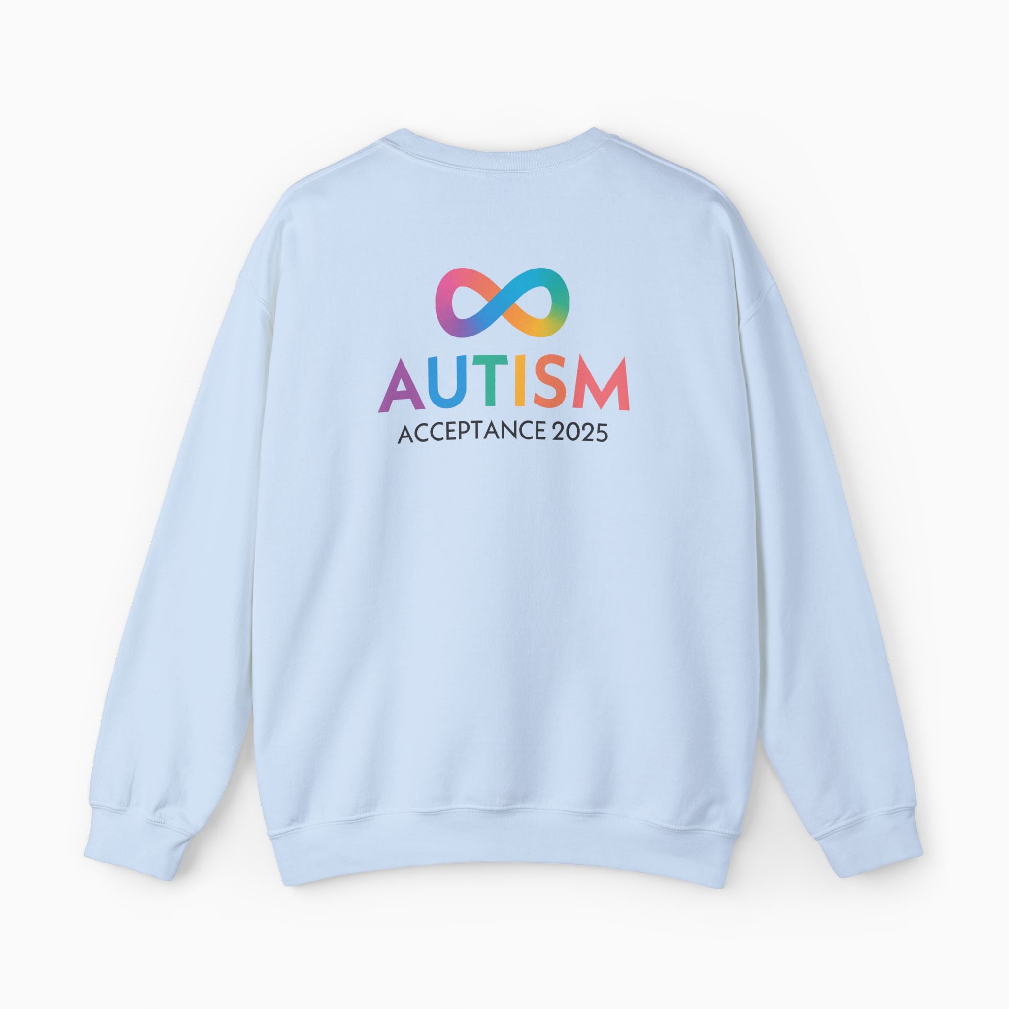 Autism Awareness 2025 - Infinity Acceptance Sweatshirt