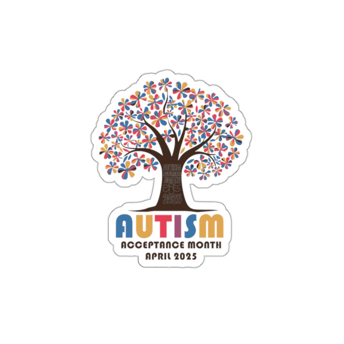 Autism Acceptance 2025 - Tree of Acceptance Sticker