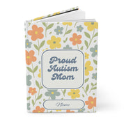 Mothers Day 2025 - Proud Autism Mom Personalized Hardcover Journal Notebook
