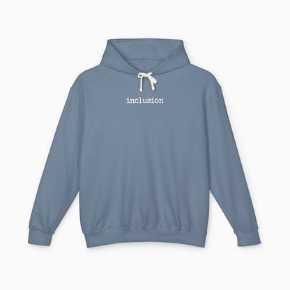 Inclusion Statement Comfort Colors Lightweight Hoodie