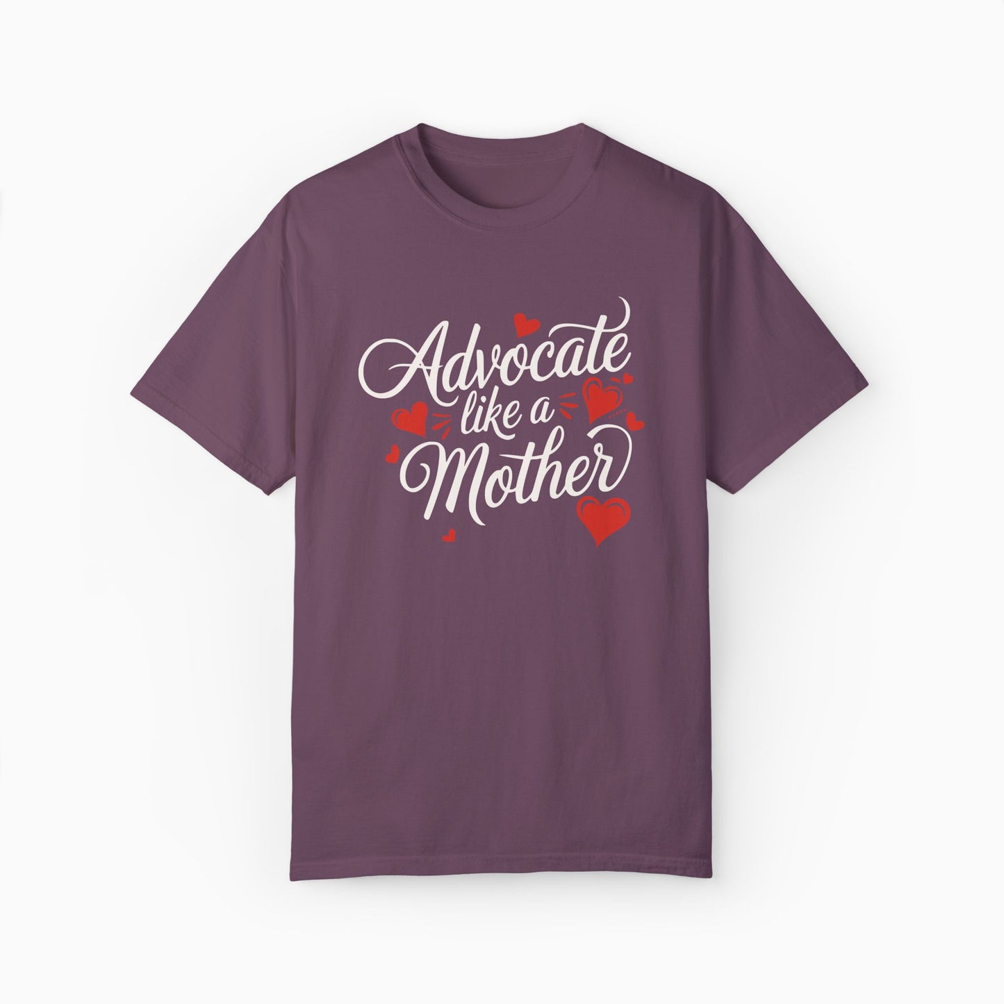 Advocate Like A Mother Comfort Colors Tee