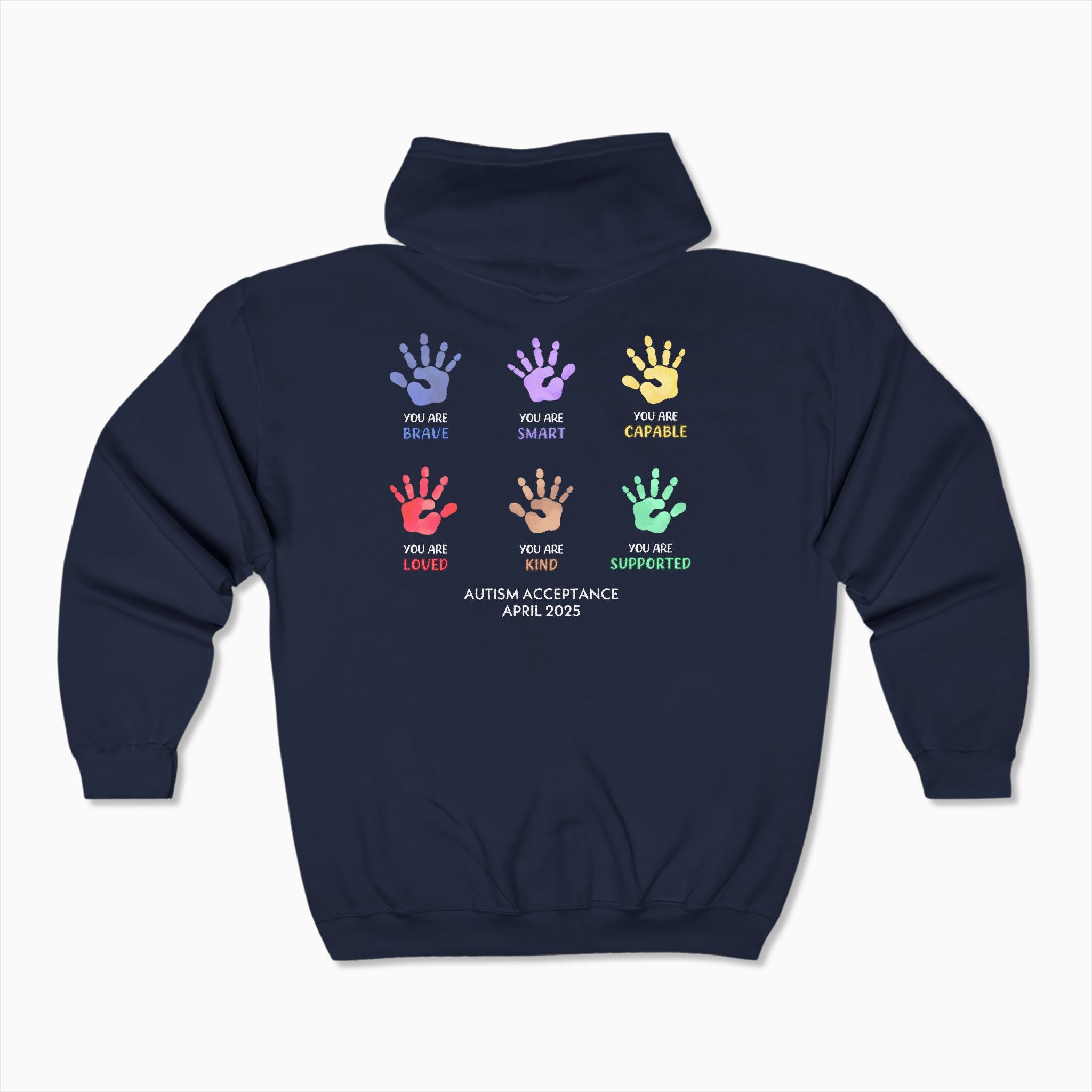 Autism Awareness 2025 - Affirmations Handprints Zip Up Hoodie