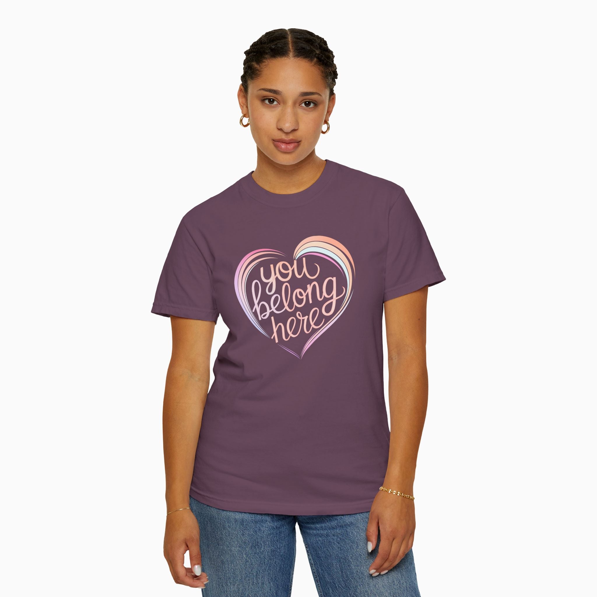 You Belong Here Comfort Colors Tee