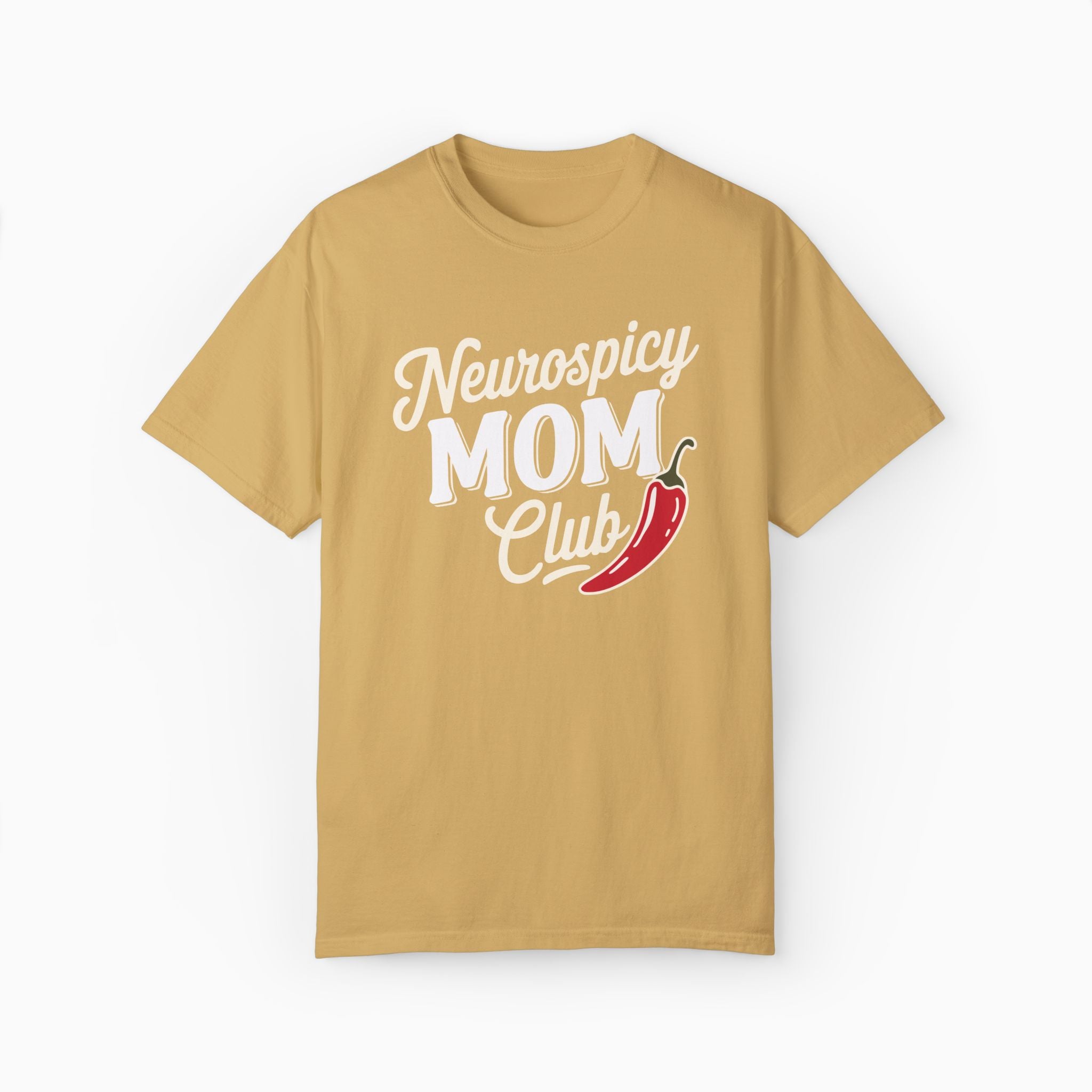 Neurospicy Mom Club Comfort Colors Tee