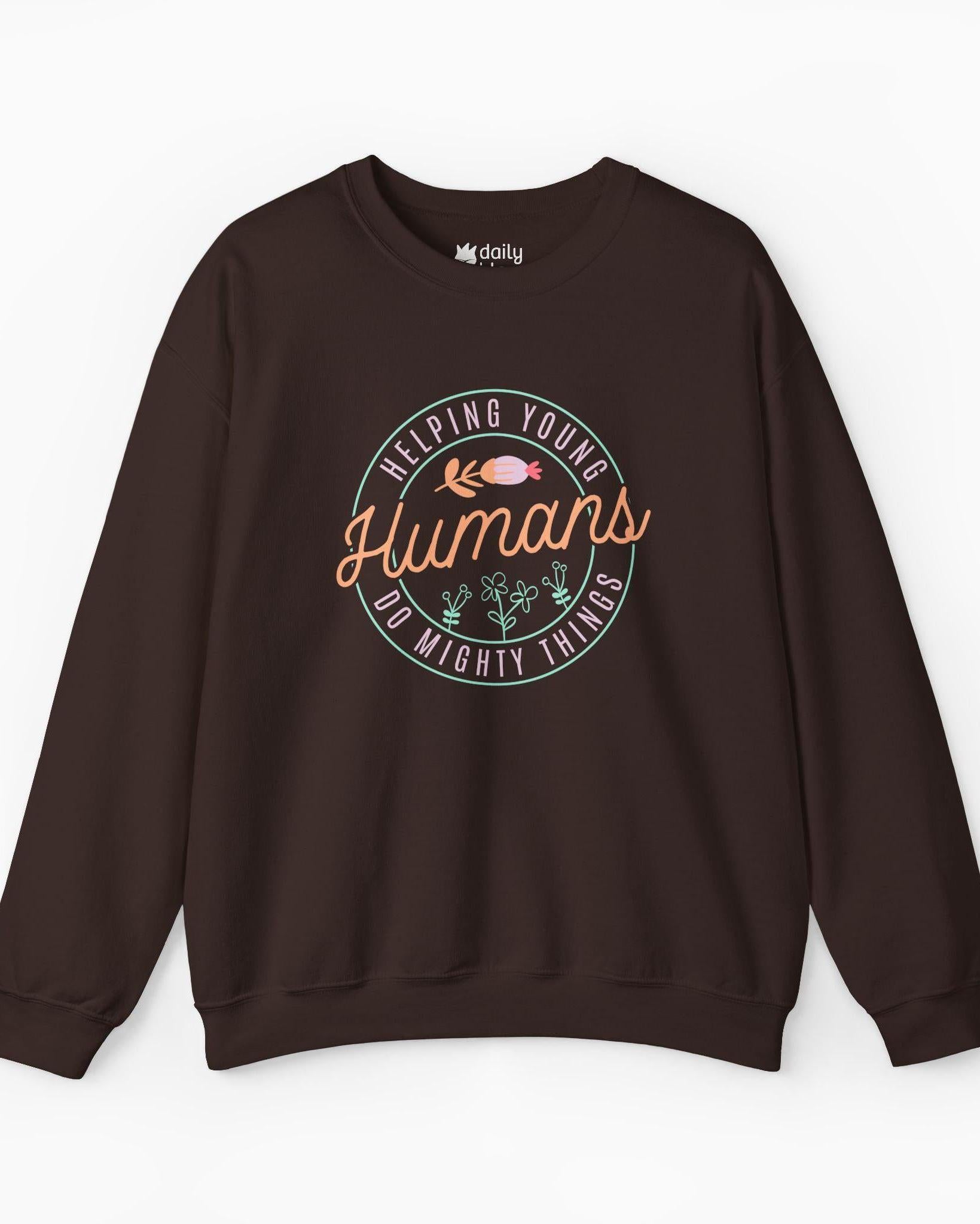 Helping Young Humans Do Mighty Things Sweatshirt-Dark Chocolate-Neurodiversity, ADHD & Autism Awareness & Acceptance Sweatshirt by Daily Bloom
