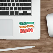 Autism Acceptance 2025 - Celebrate Minds of All Kinds Sticker