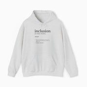 Inclusion Definition - Southern Style Hoodie