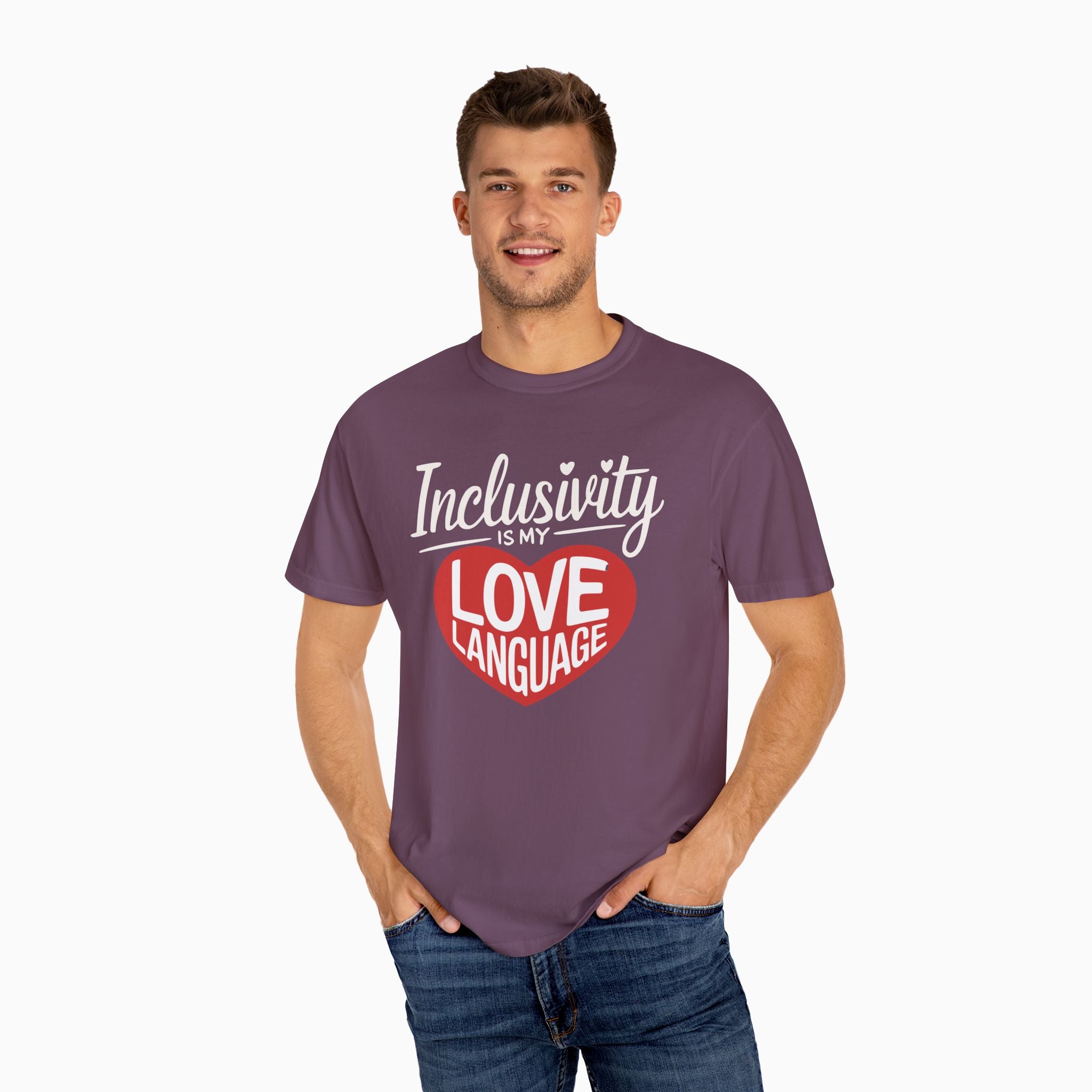 Inclusivity is my Love Language Comfort Colors Tee
