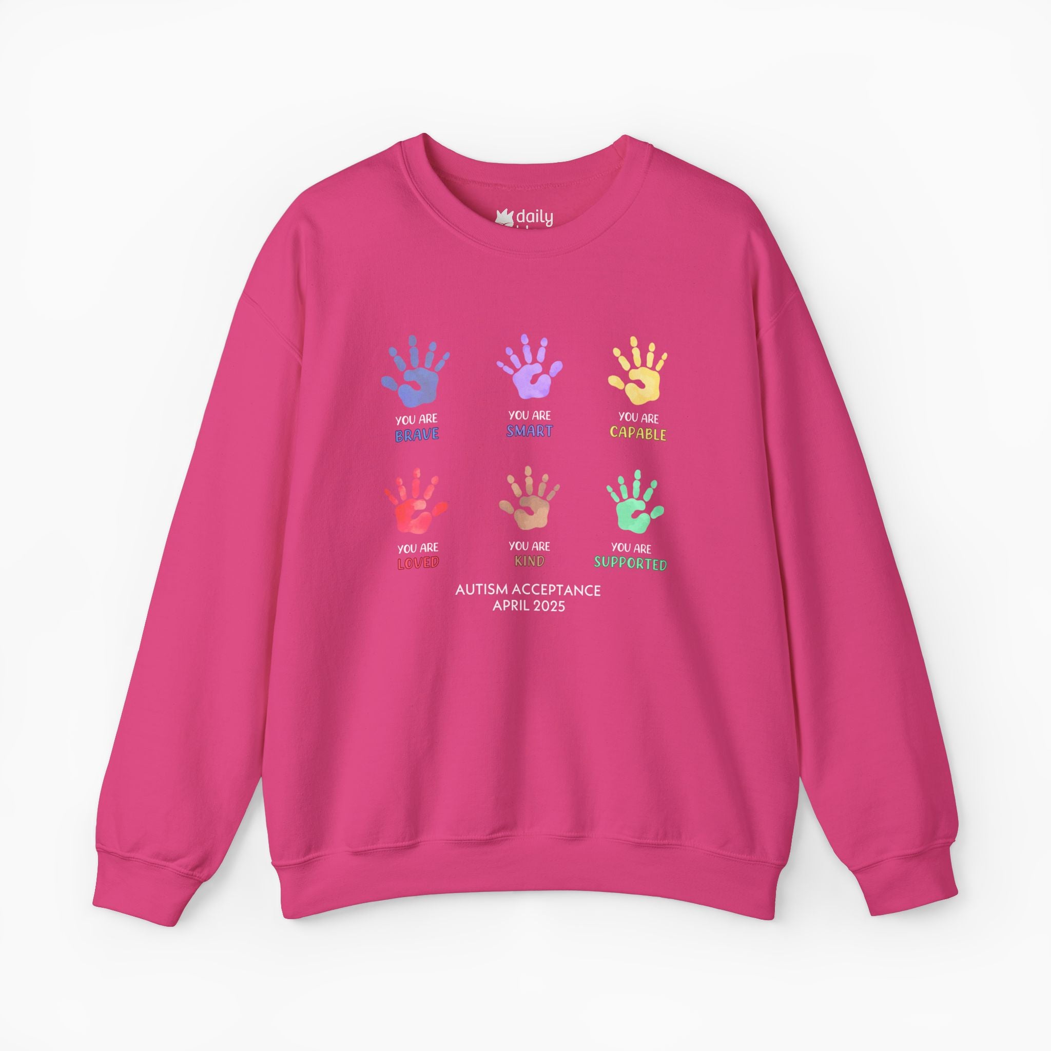 Autism Awareness 2025 - Affirmation Handprints Sweatshirt