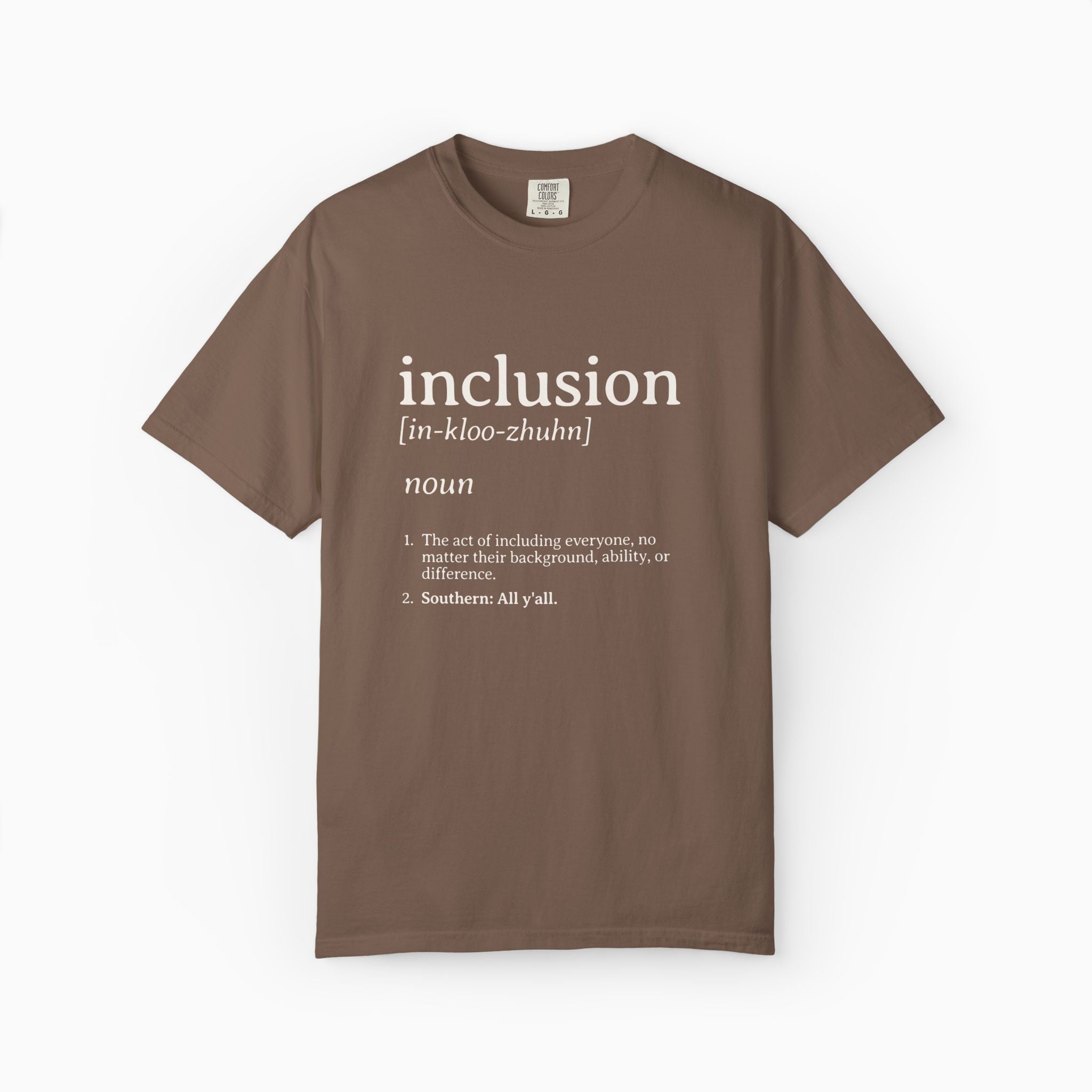 Inclusion Definition - Southern Style Comfort Colors Tee