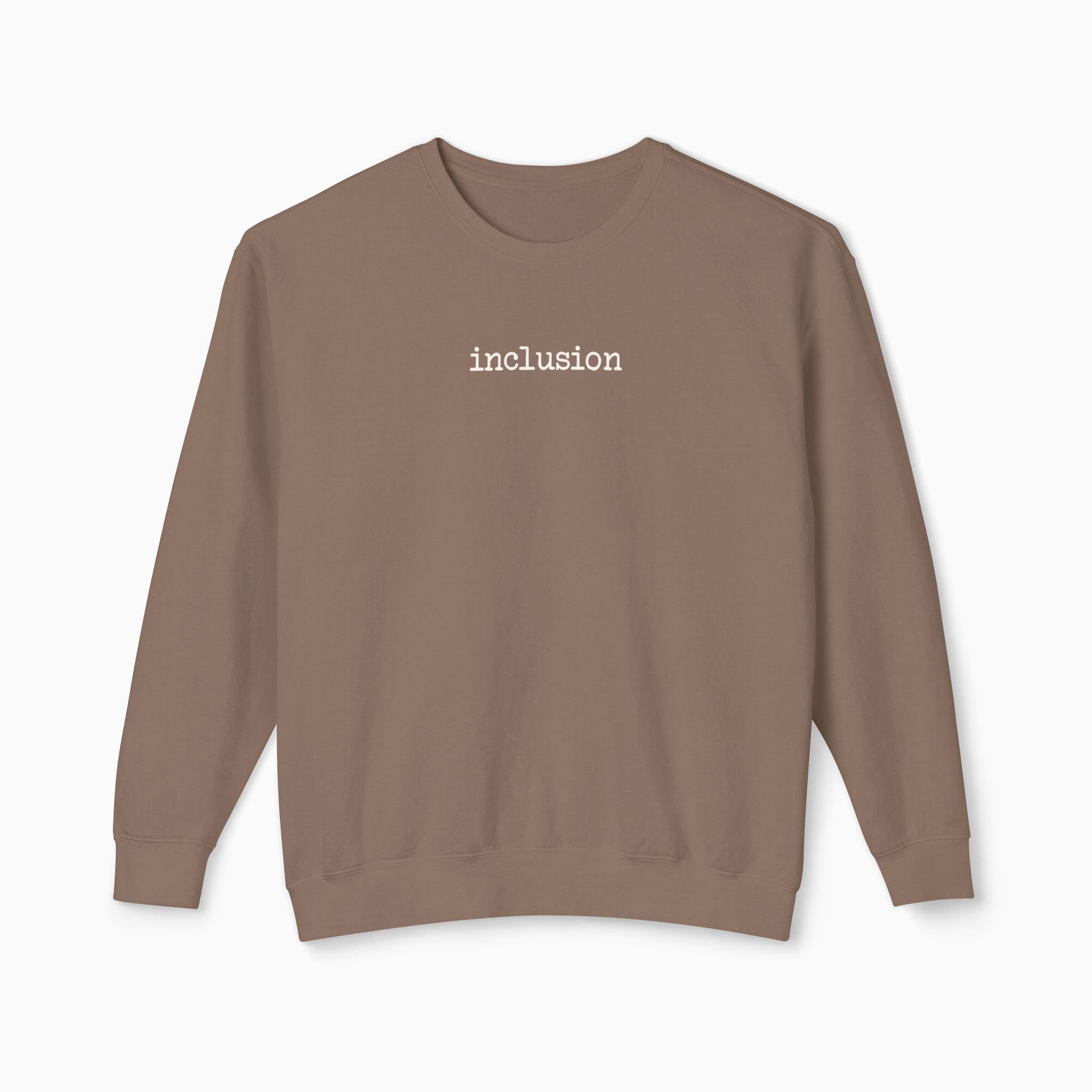 Inclusion Statement Comfort Colors Lightweight Sweatshirt