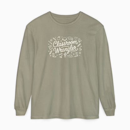 Classroom Wrangler Comfort Colors Long Sleeve T-Shirt