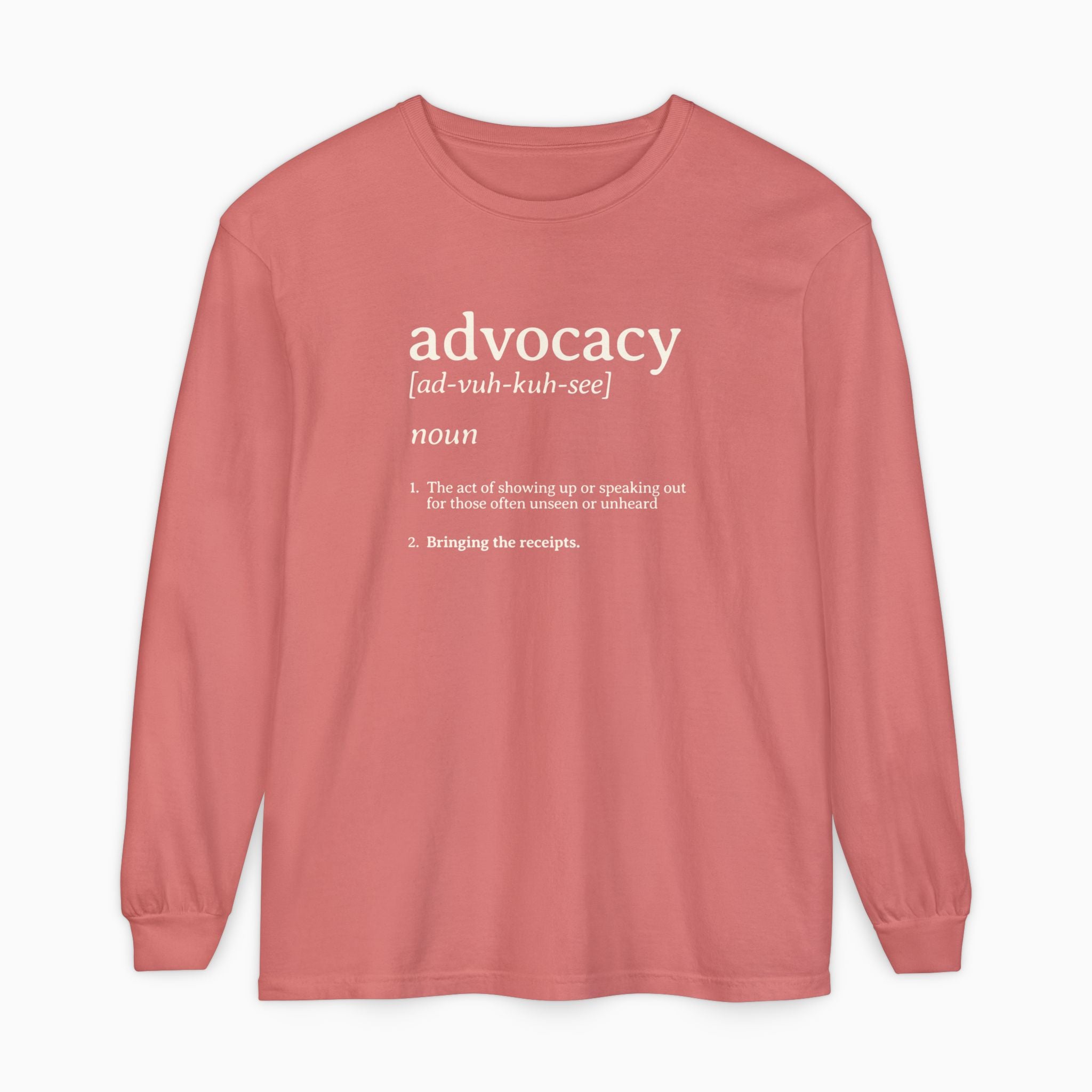 Advocacy Definition Comfort Colors Long Sleeve T-Shirt