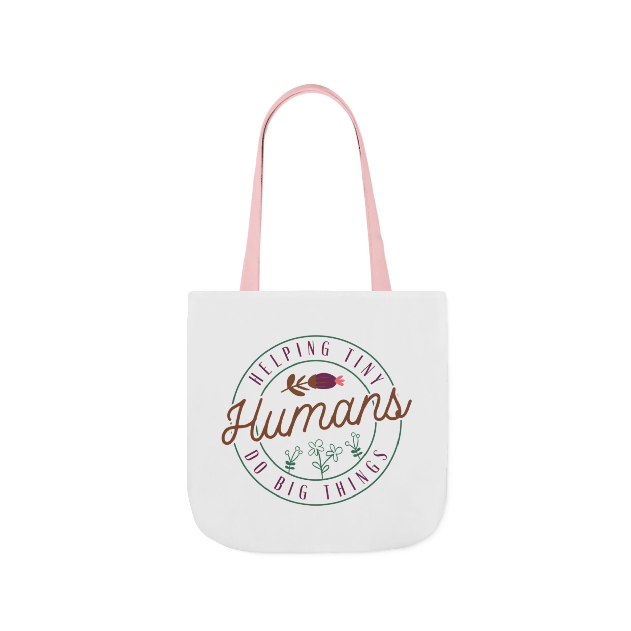 Helping Tiny Humans Bo Big Things Canvas Tote Bag