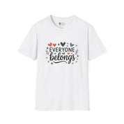 Everyone Belongs Tee