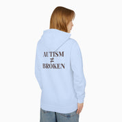 Autism ≠ Broken Comfort Colors Lightweight Hoodie