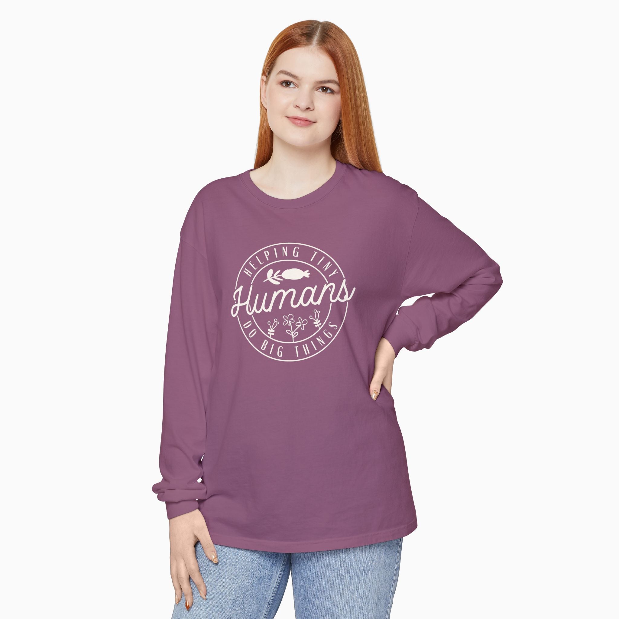 Helping Tiny Humans Do Big Things Comfort Colors Long Sleeve T-Shirt