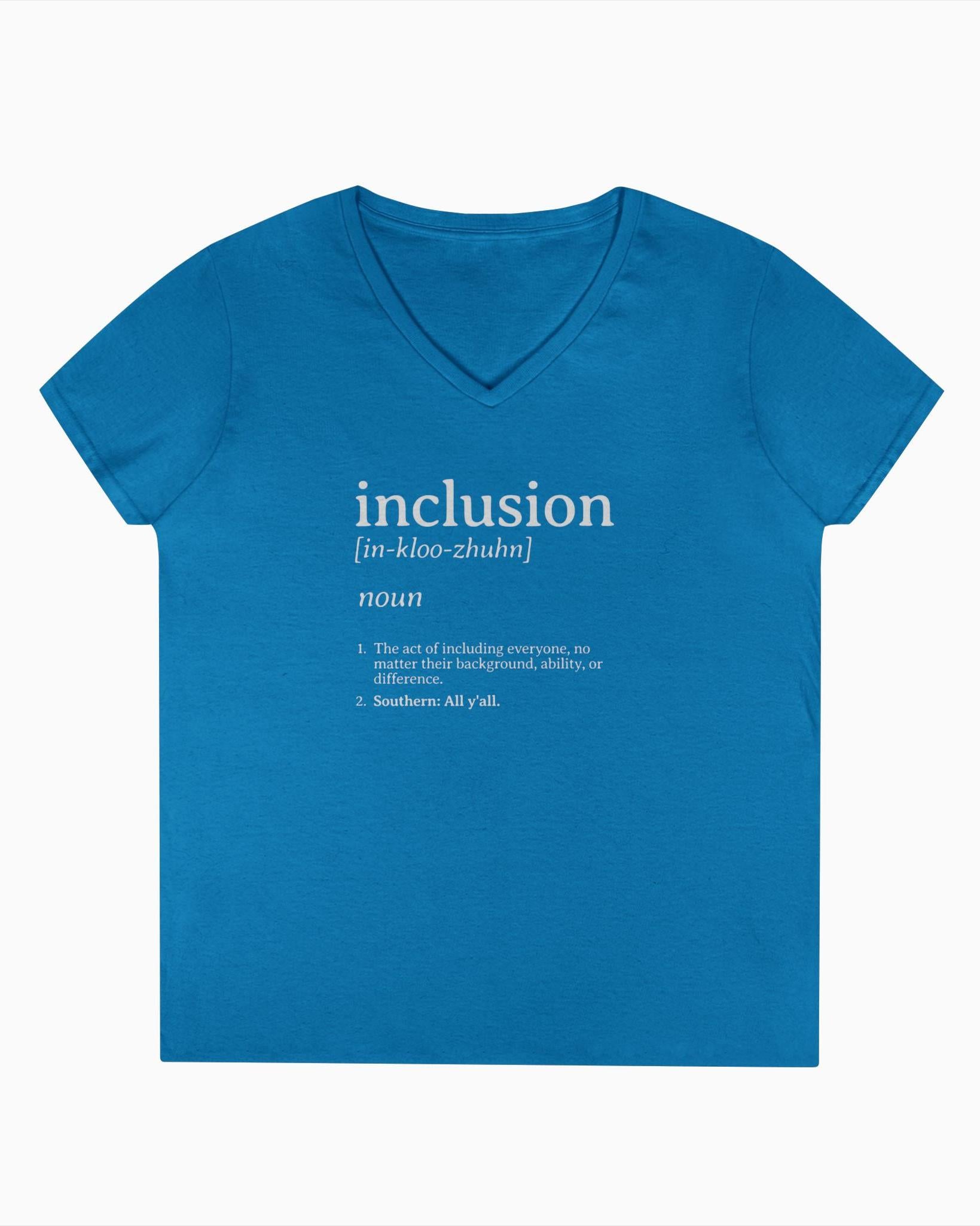 Inclusion Definition - Southern Style Ladies V-Neck T-Shirt