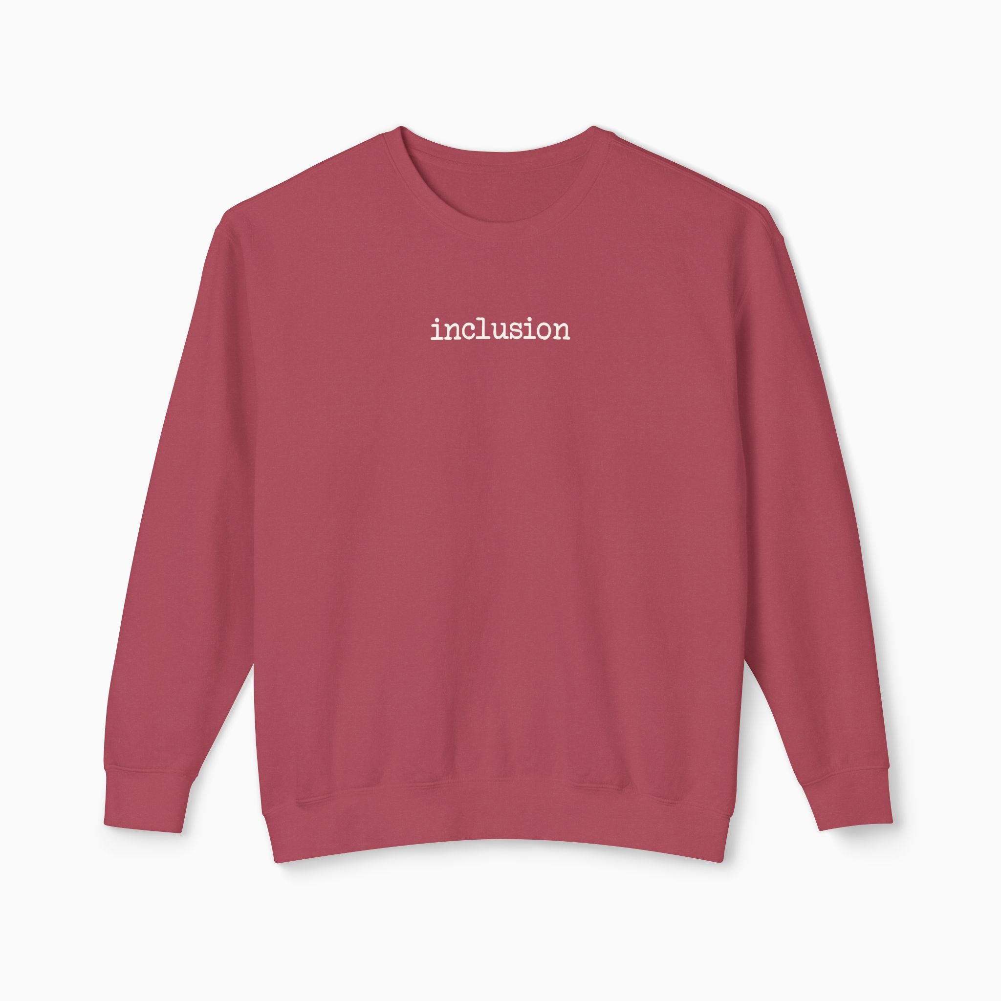 Inclusion Statement Comfort Colors Lightweight Sweatshirt