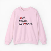 Love Teach Advocate - Love Hearts Sweatshirt