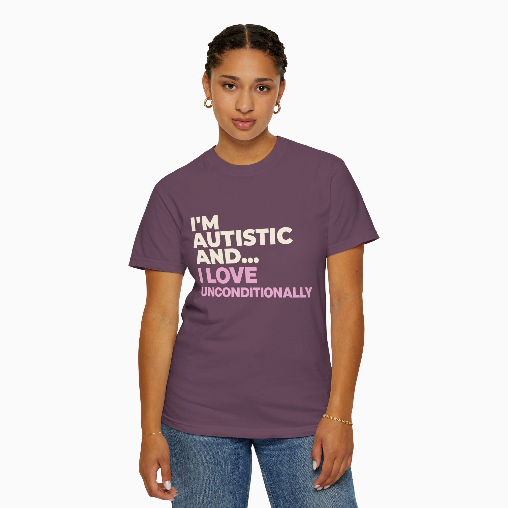 I'm Autistic and I Love Unconditionally Comfort Colors Tee