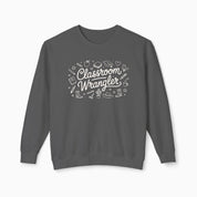 Classroom Wrangler Comfort Colors Lightweight Sweatshirt
