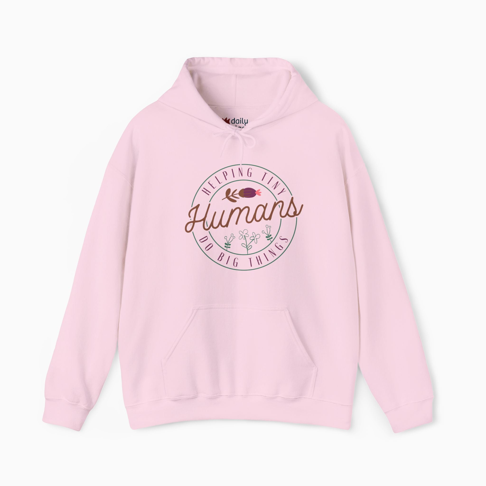 Helping Tiny Humans Do Big Things Hoodie