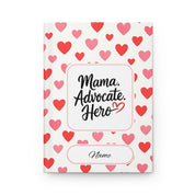 Mothers Day 2025 - Mama Advocate Hero Personalized Hardcover Journal Notebook