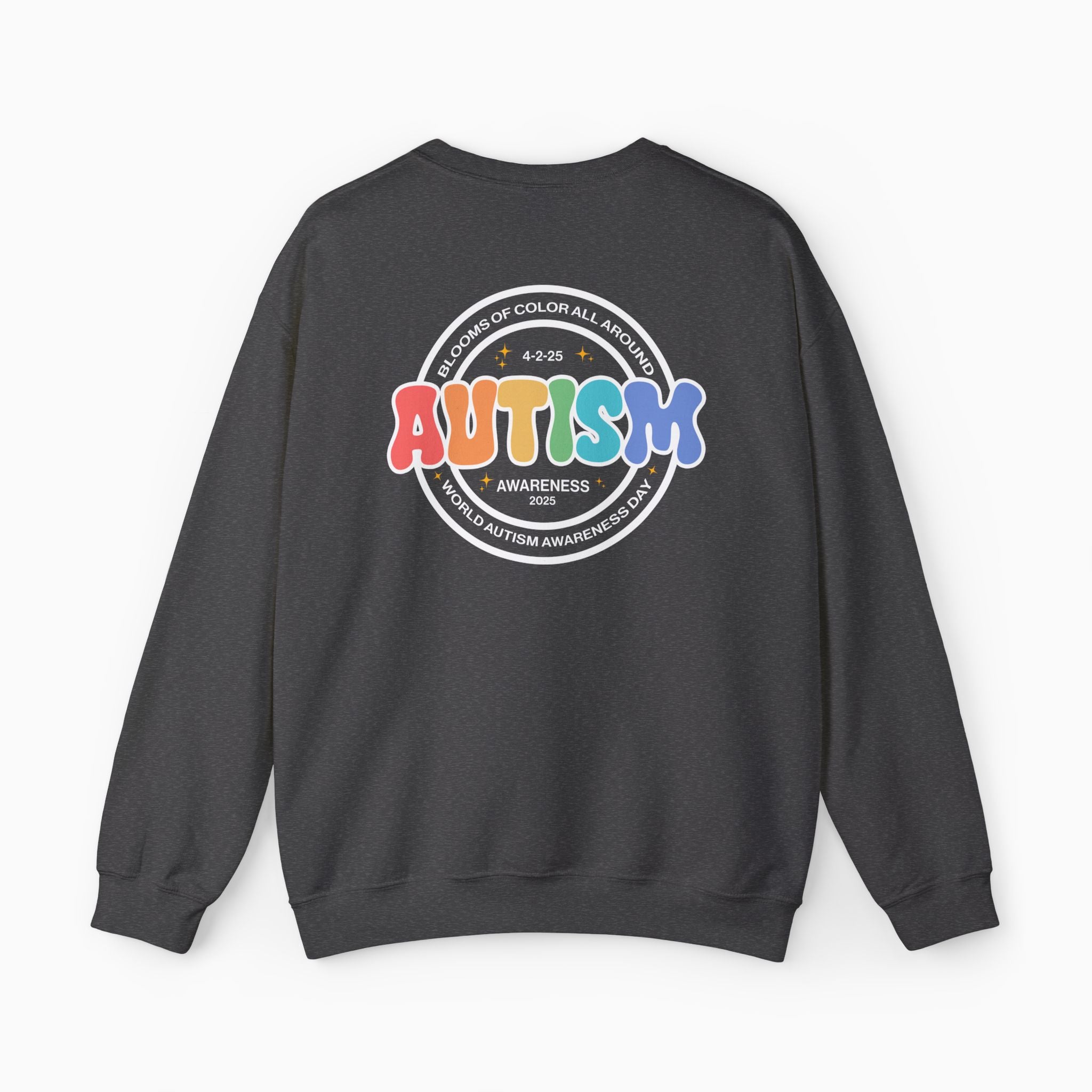 Autism Awareness 2025 - Blooms of Color All Around Sweatshirt
