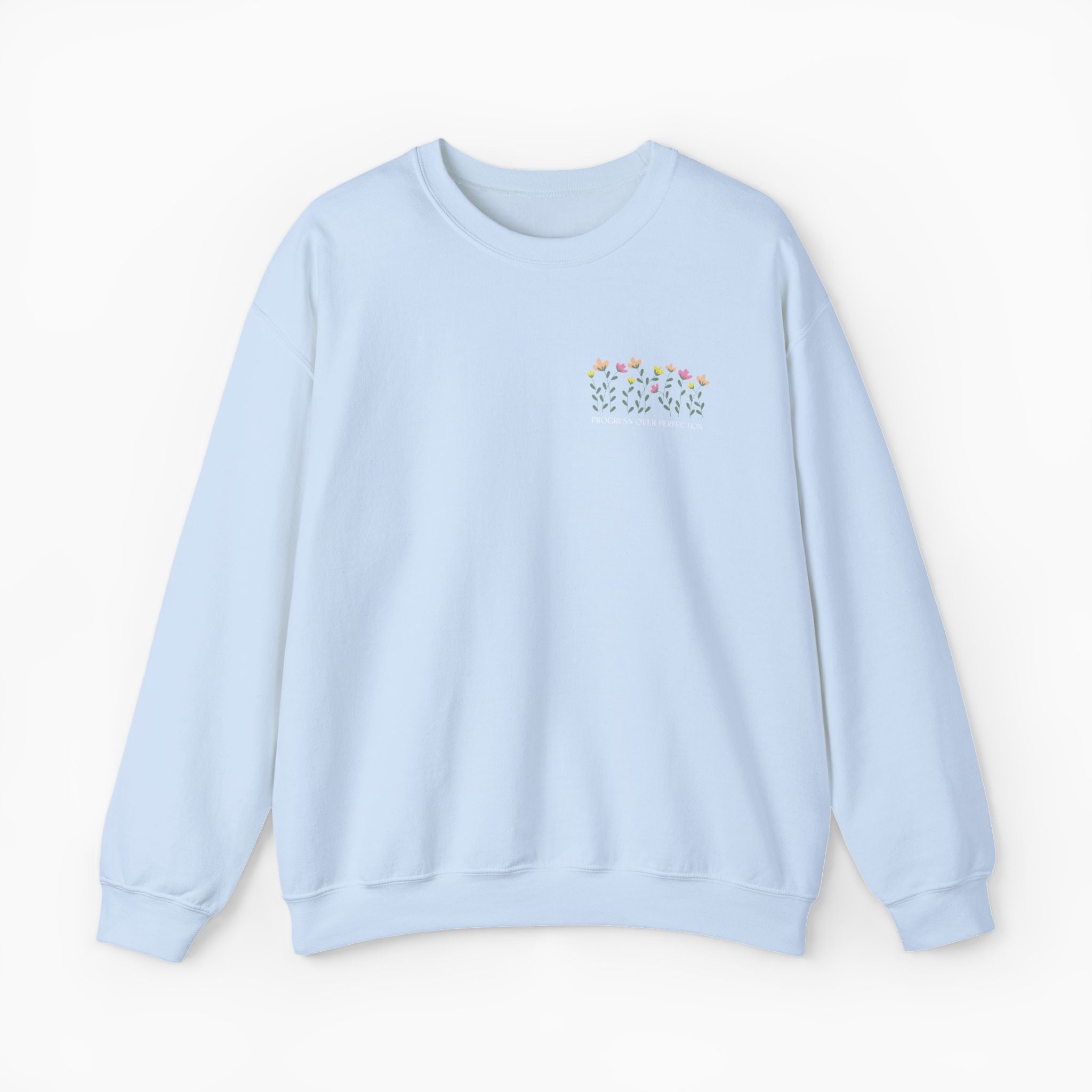 Progress Over Perfection Sweatshirt