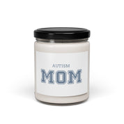 Mother's Day 2025 - Autism Mom College Scented Soy Candle