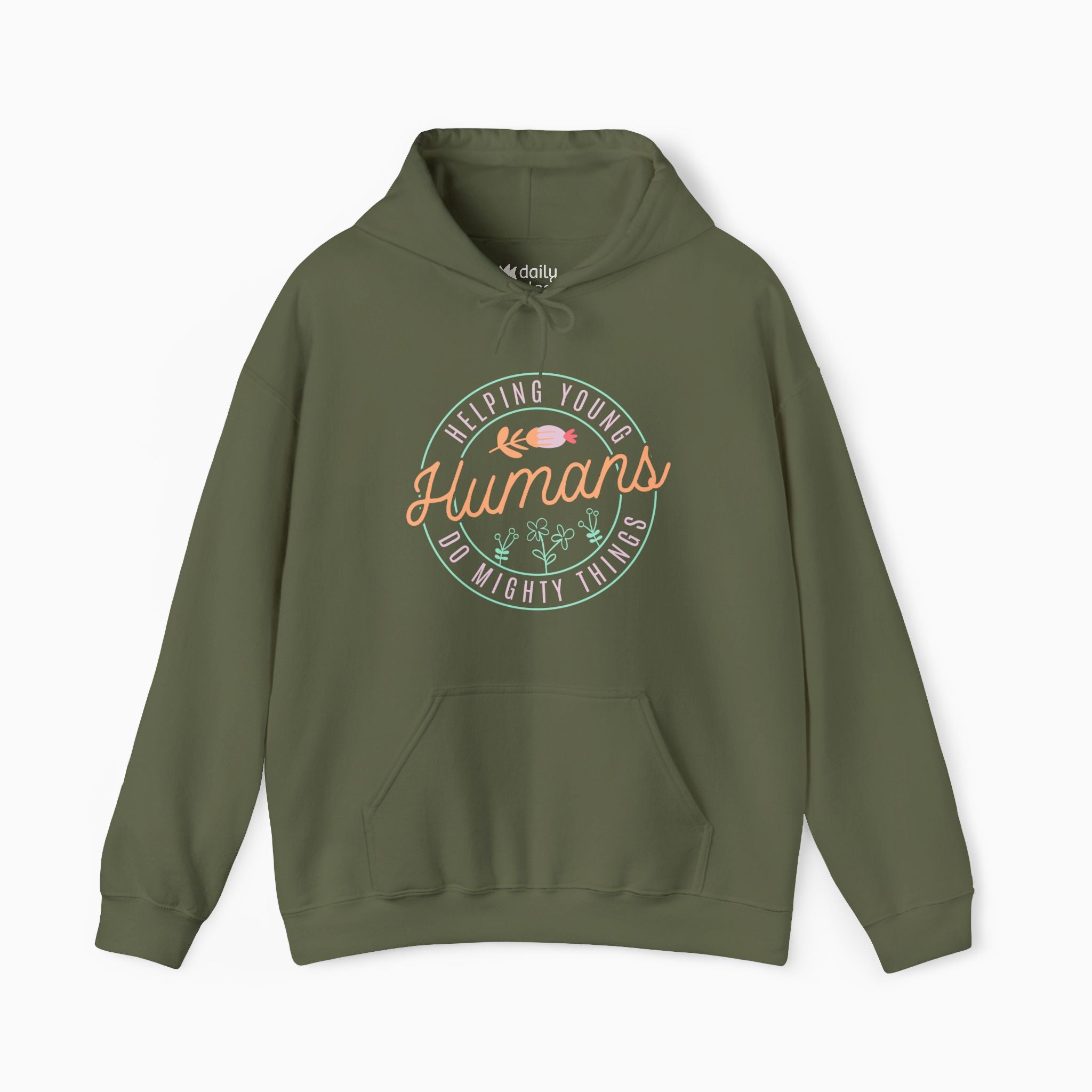 Helping Young Humans Do Mighty Things Hoodie