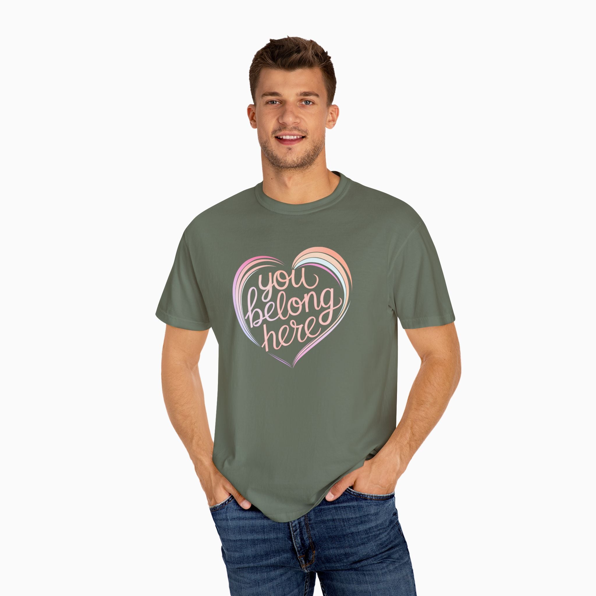 You Belong Here Comfort Colors Tee
