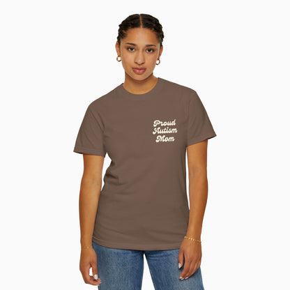 Proud Autism Mom Comfort Colors Tee