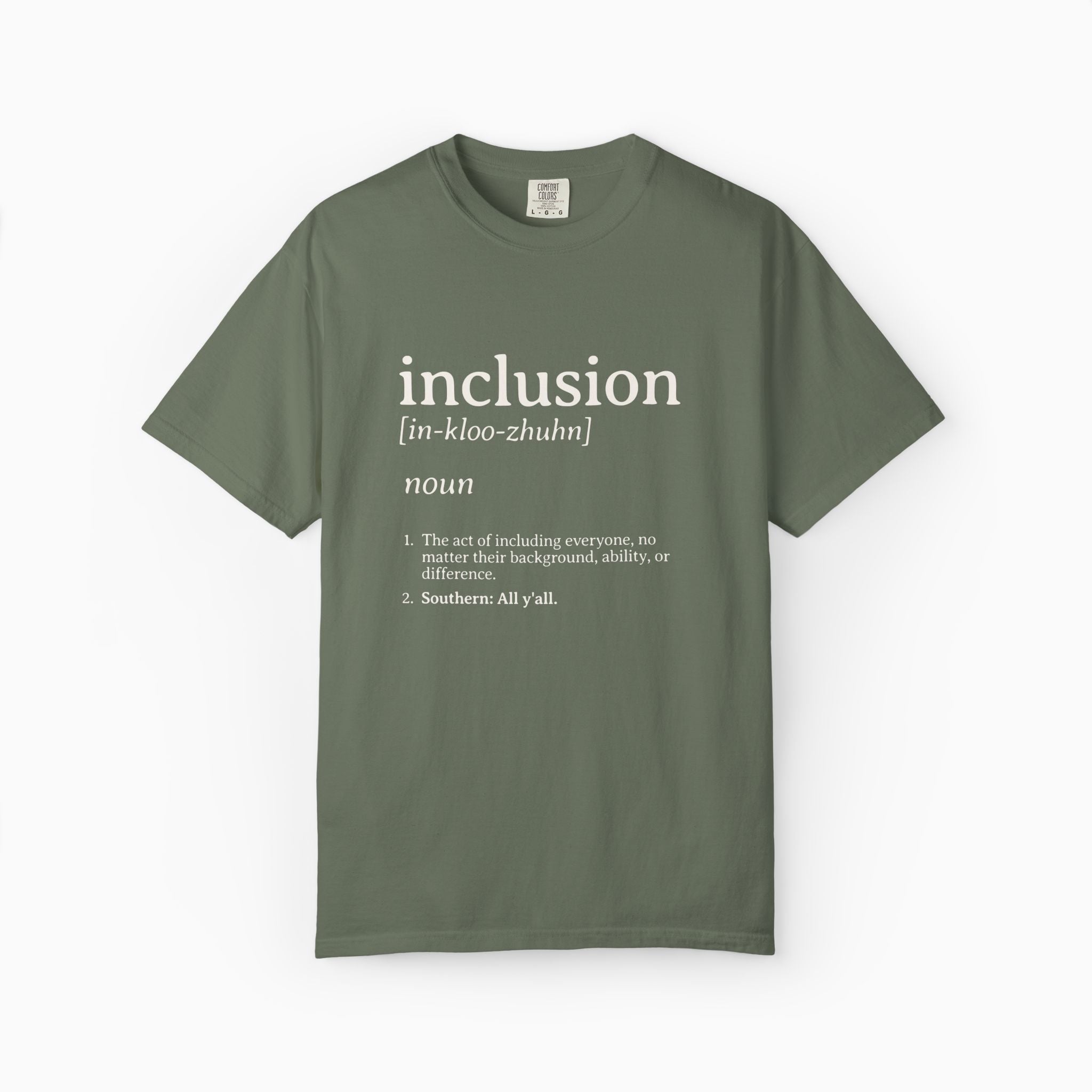 Inclusion Definition - Southern Style Comfort Colors Tee
