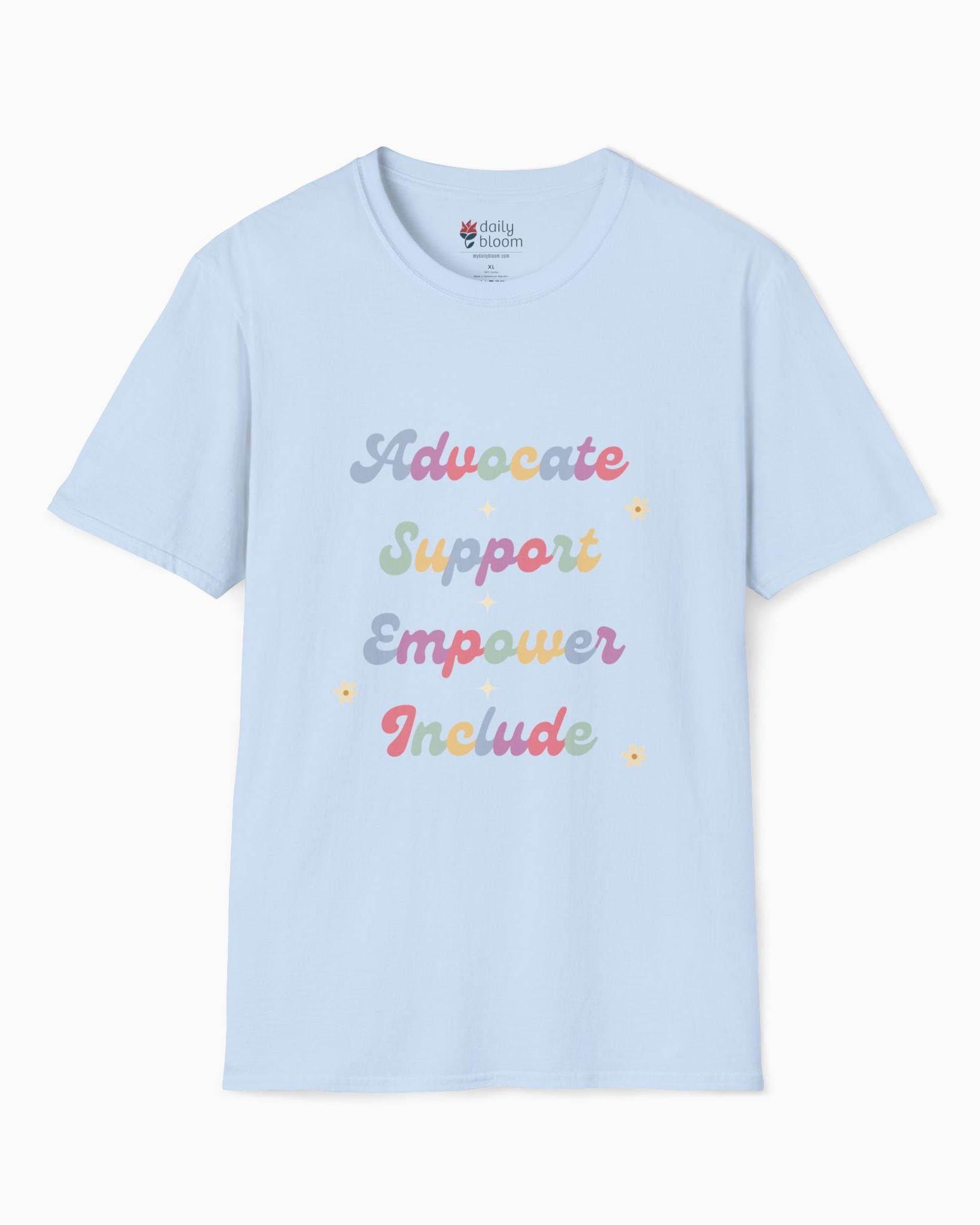 Advocate Support Empower Include Tee-Light Blue-Neurodiversity, ADHD & Autism Awareness & Acceptance T-Shirt by Daily Bloom