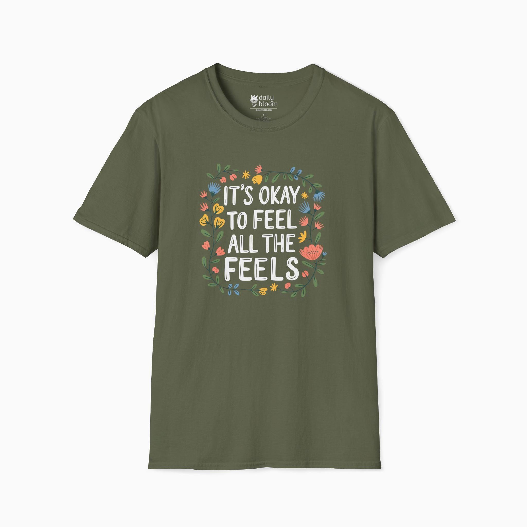 It's Okay To Feel All The Feels Tee-Military Green-Neurodiversity, ADHD & Autism Awareness & Acceptance T-Shirt by Daily Bloom