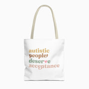Autism Bags - Autistic People Deserve Acceptance Tote Bag - Daily Bloom