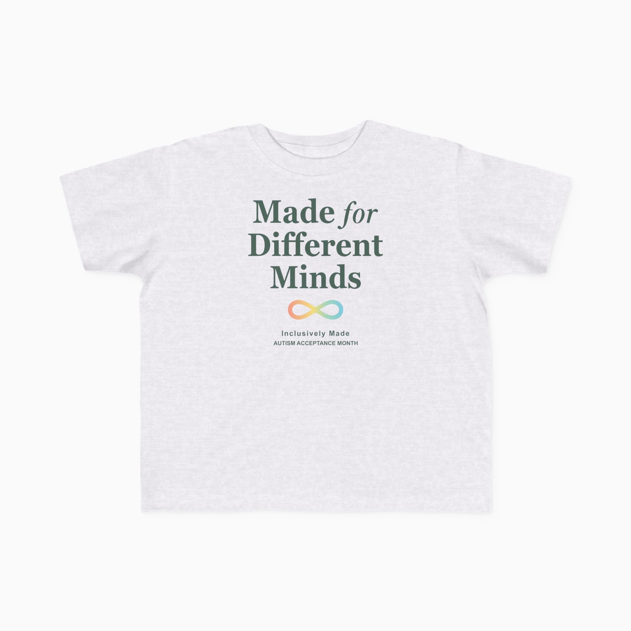 Autism Kids clothes - Made For Different Minds Toddler T-Shirt - Daily Bloom