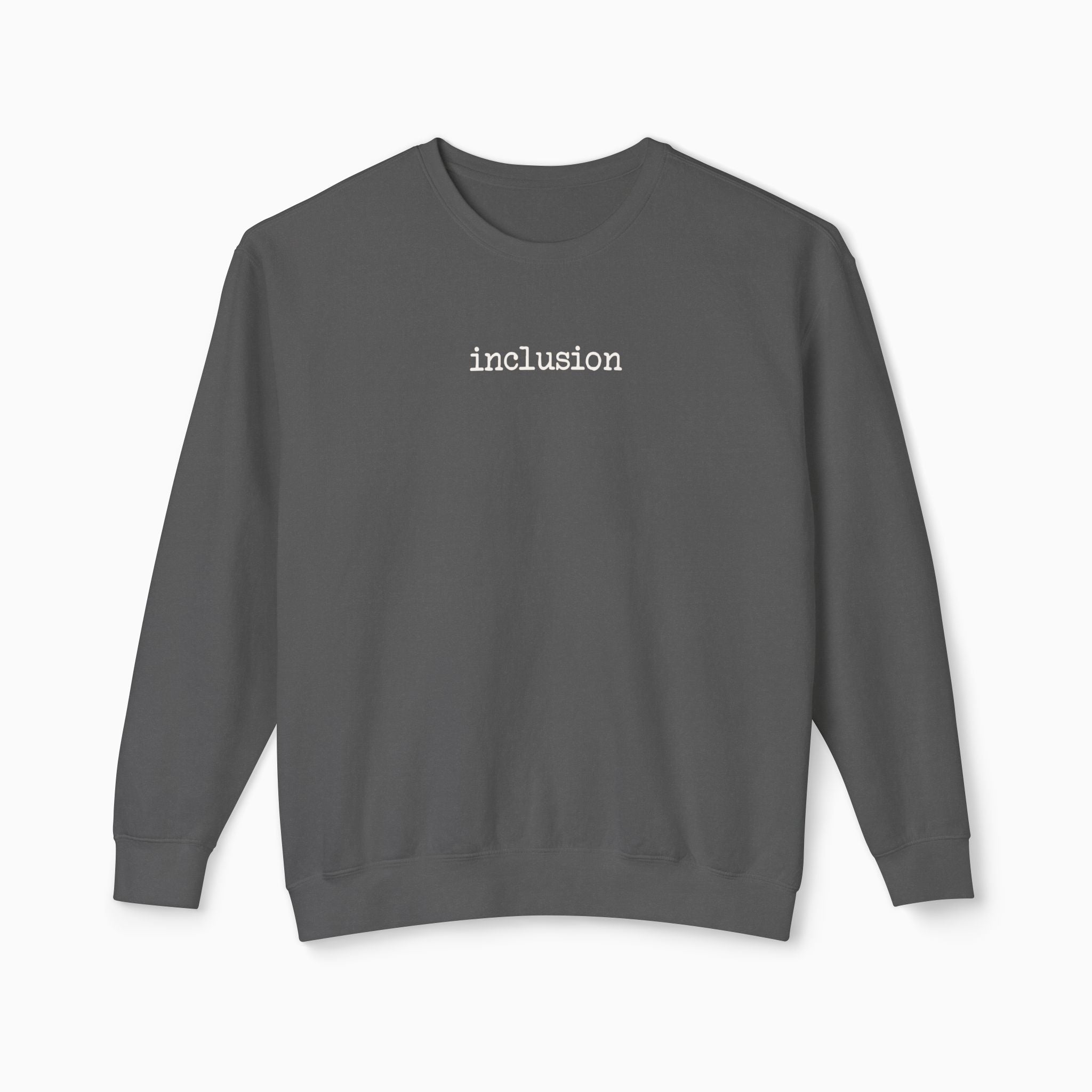 Inclusion Statement Comfort Colors Lightweight Sweatshirt