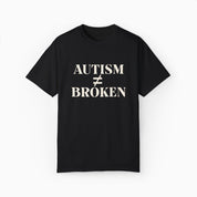 Autism ≠ Broken Comfort Colors Tee