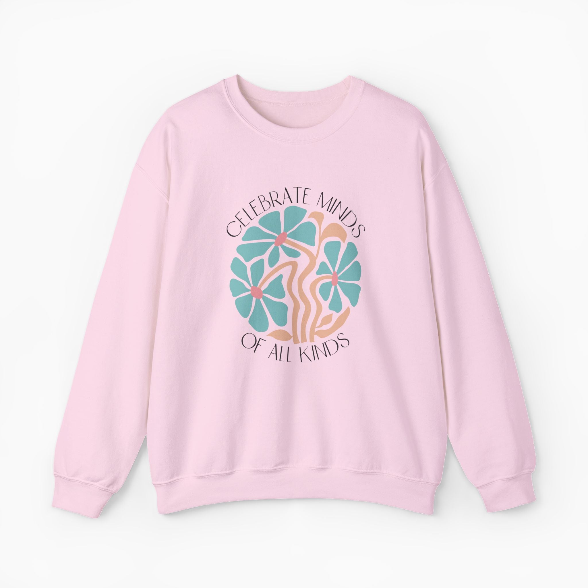 Celebrate Minds of All Kinds Sweatshirt