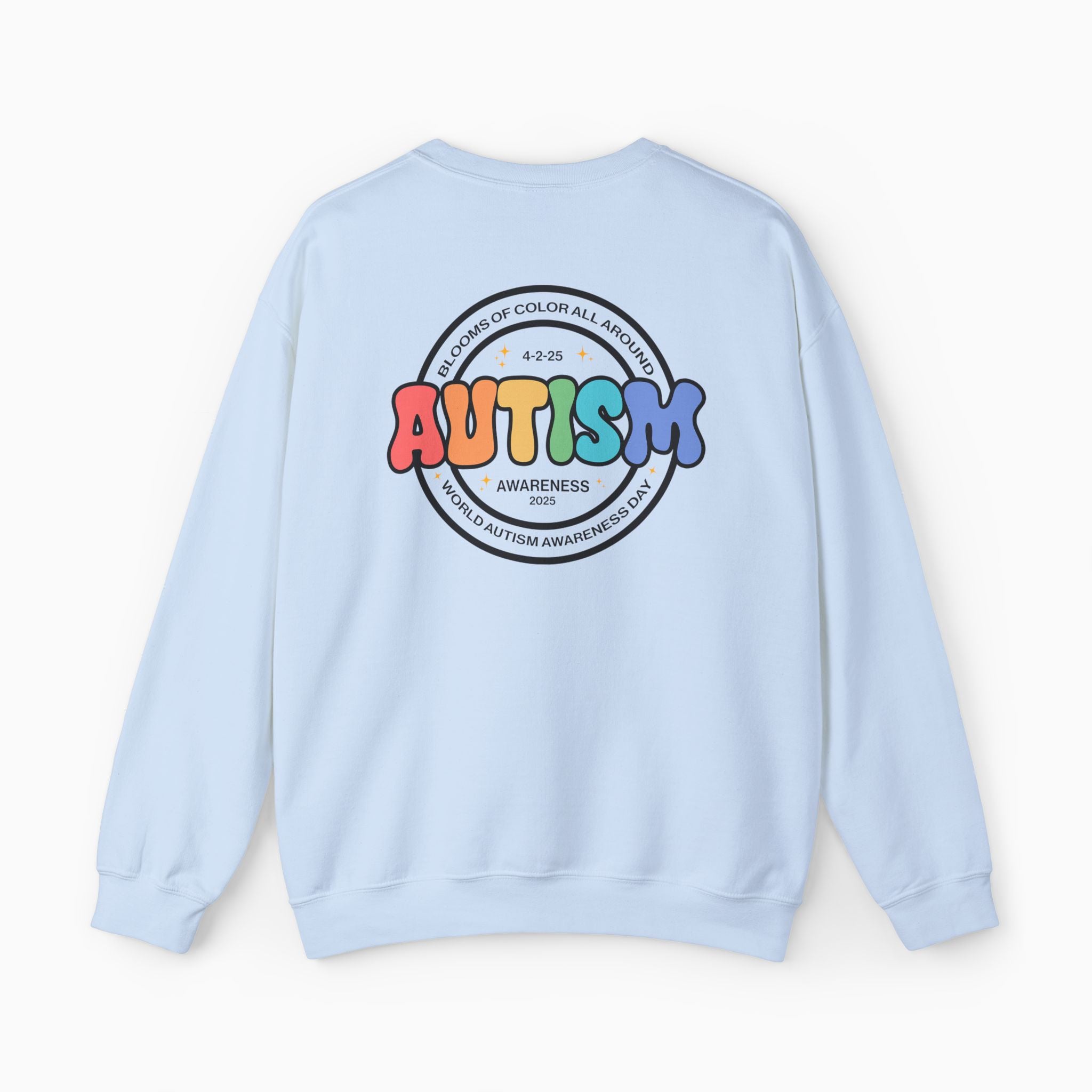 Autism Awareness 2025 - Blooms of Color All Around Sweatshirt