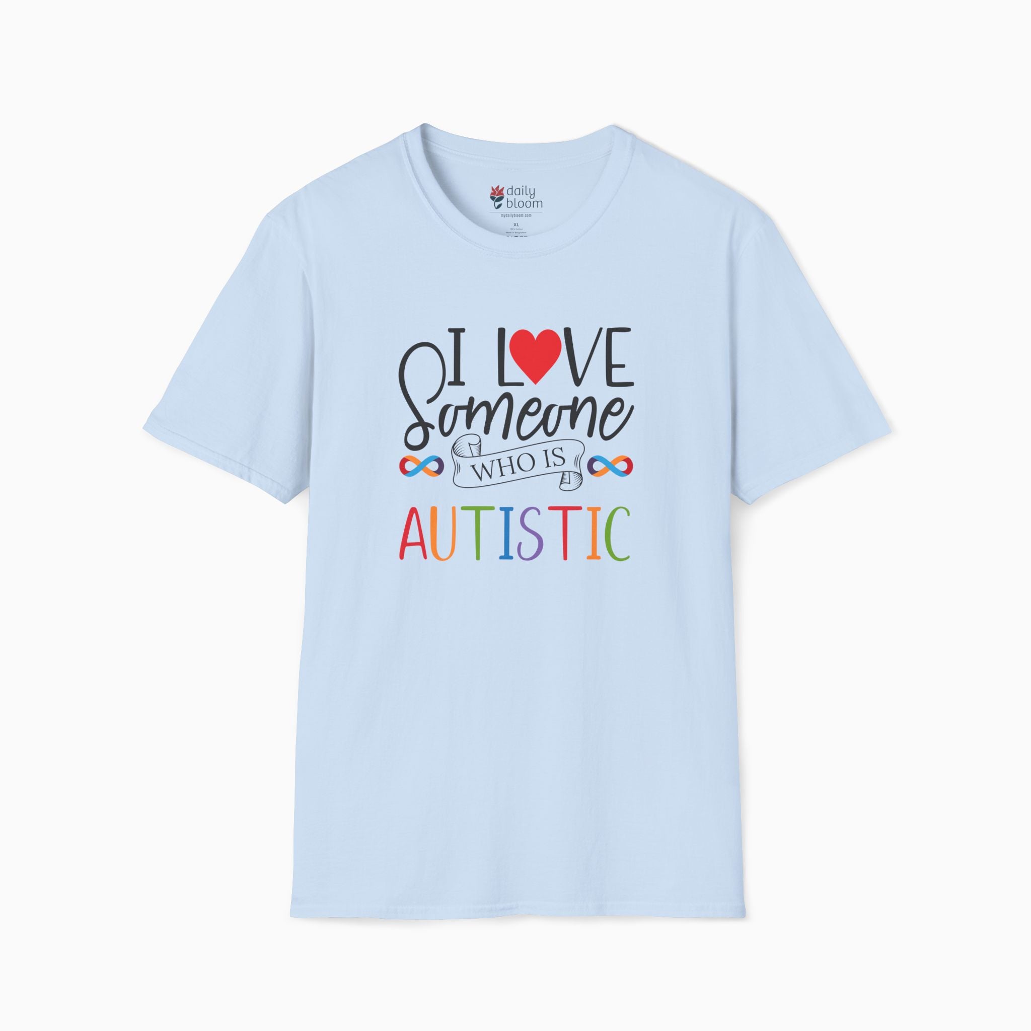 I Love Someone Who Is Autistic Tee