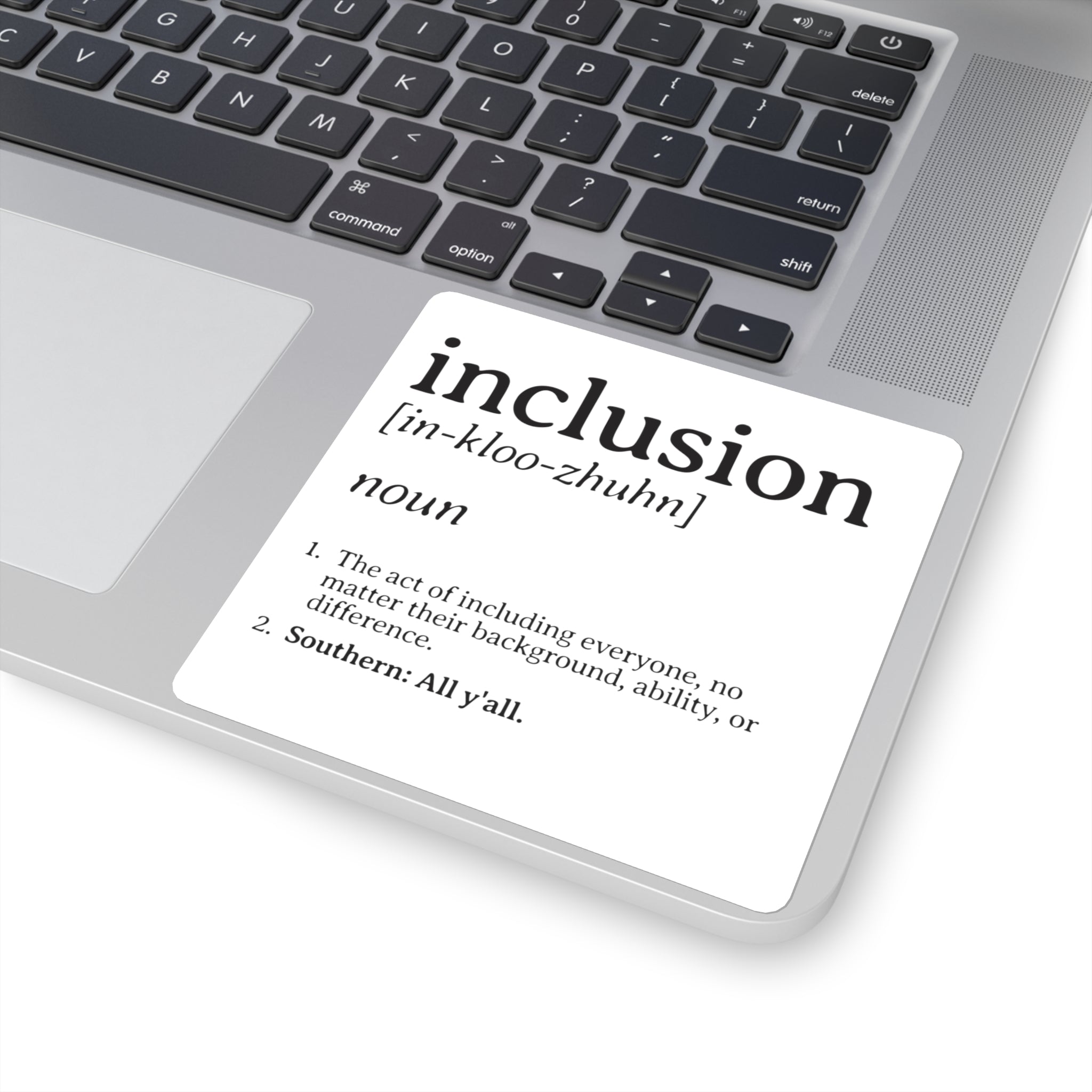 Inclusion Definition - Southern Style Square Sticker