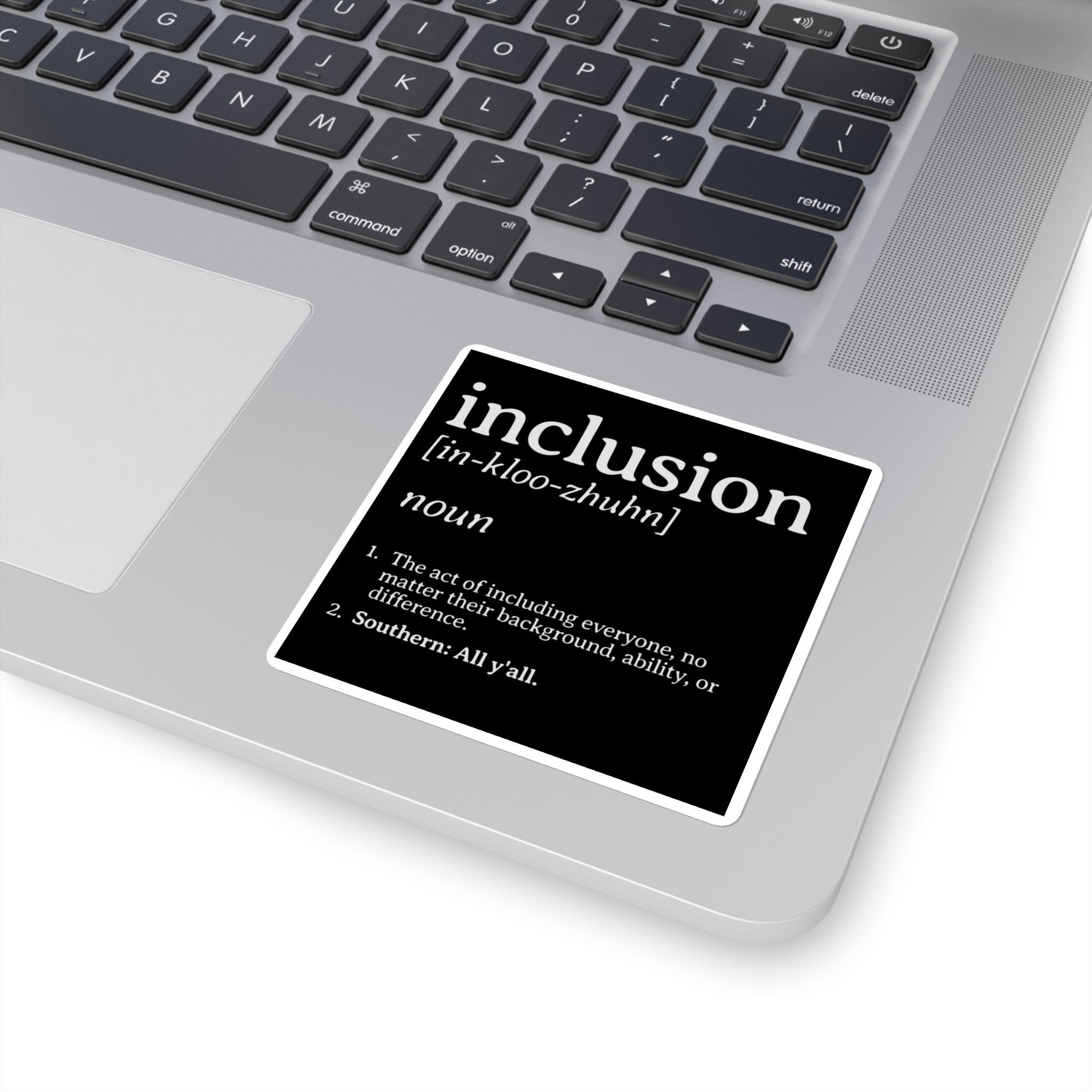 Inclusion Definition - Southern Style Square Sticker