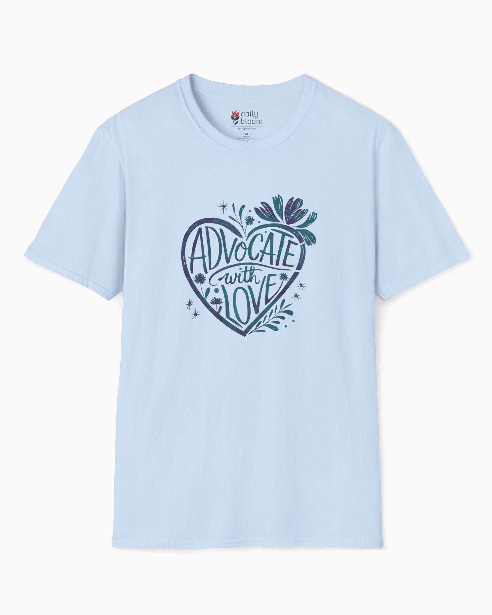 Advocate With Love Tee-Light Blue-Neurodiversity, ADHD & Autism Awareness & Acceptance T-Shirt by Daily Bloom