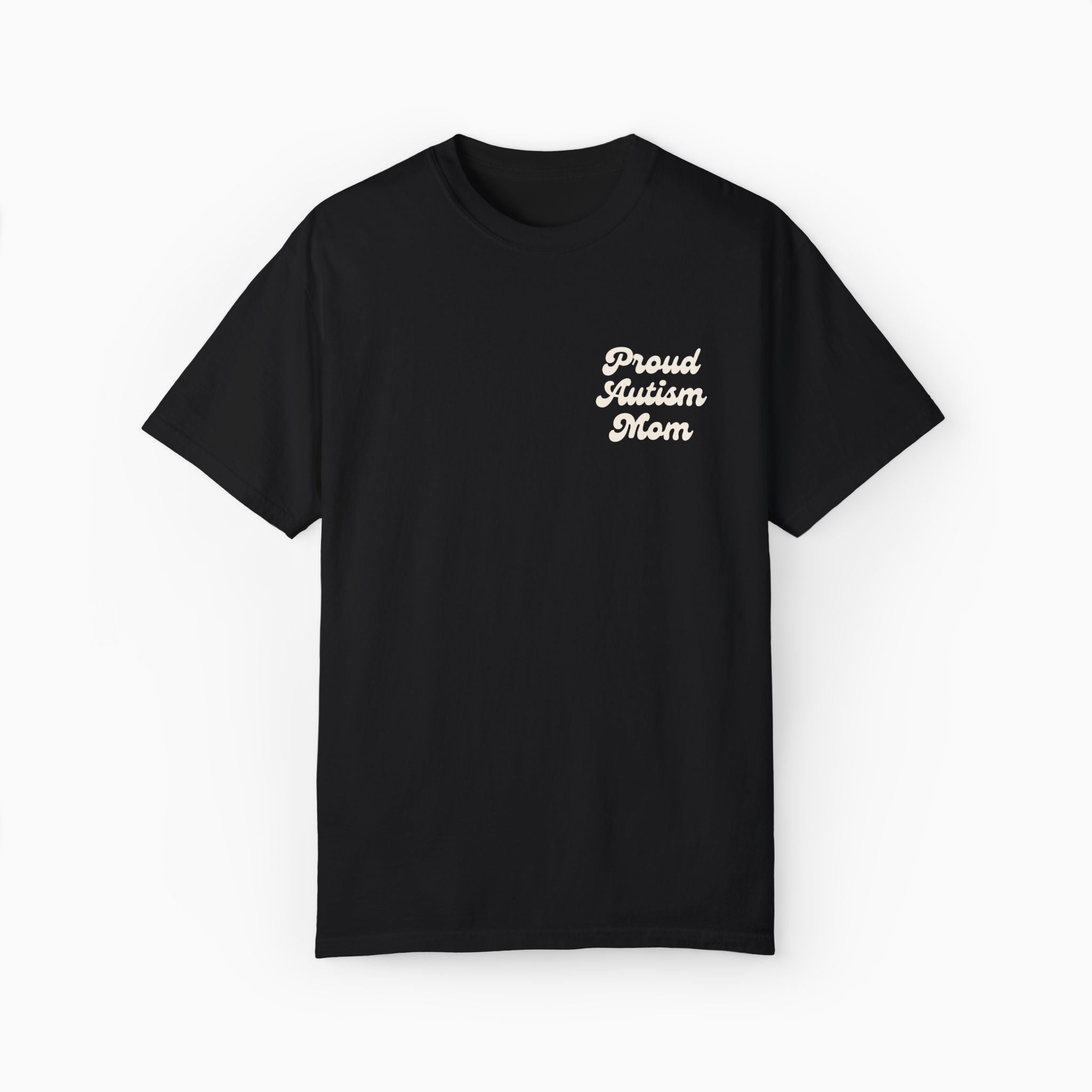 Proud Autism Mom Comfort Colors Tee